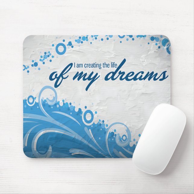 "Das Leben meiner Träume" Motivation Affirmation Mousepad (Mit Mouse)