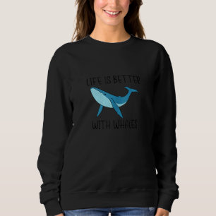 Das Leben mit Walen, die Natur und die Wildnis im  Sweatshirt