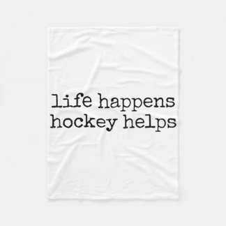 Das Leben passiert Hockey hilft _2 Fleecedecke