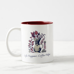 Das Leben passiert, Kaffee hilft Botanischer Pour Zweifarbige Tasse