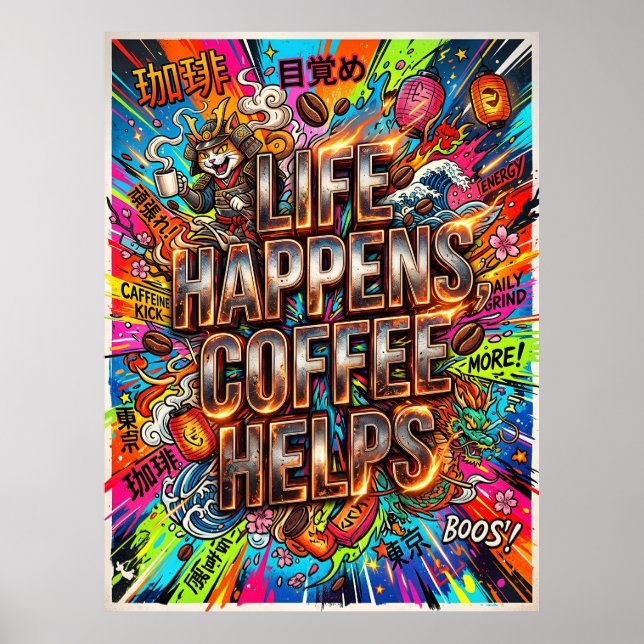 das Leben passiert, Kaffee hilft Poster (Vorne)