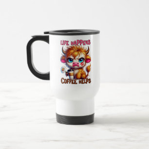 Das Leben passiert, Kaffee hilft Reisebecher
