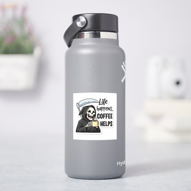 Das Leben passiert, Kaffee hilft Sensenmann Aufkleber (HydroFlask)