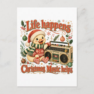 Das Leben passiert Weihnachtsmusik hilft Feiertagspostkarte