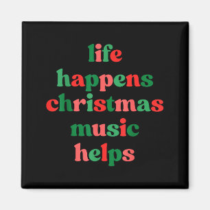 Das Leben passiert Weihnachtsmusik hilft Retro Gro Magnet