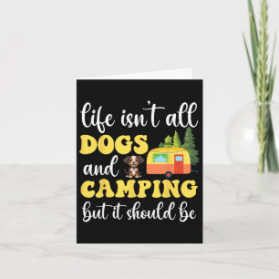 Das Leben sind nicht alle Hunde und Camping, aber Karte