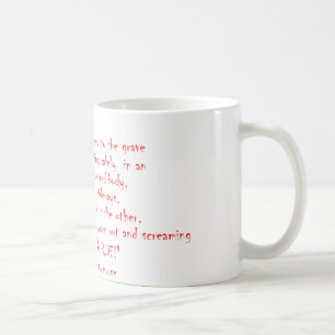 Das Leben sollte keine Reise sein Kaffeetasse