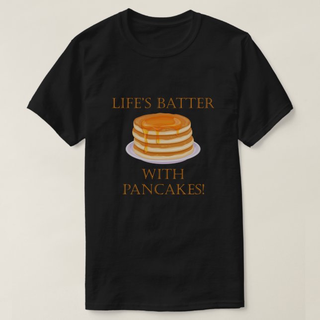 Das Leben spielt mit Niedlichen Pancakes T-Shirt (Design vorne)