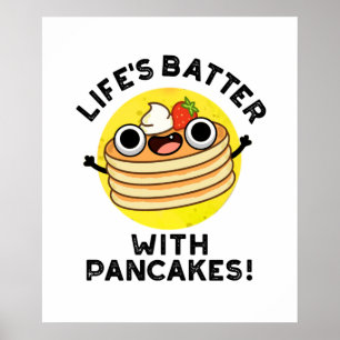 Das Leben spielt mit Pancakes Funny Food Pun Poster