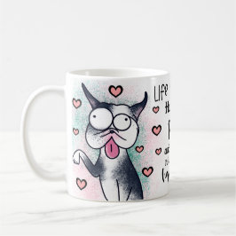 Das Leben umarmt Kurz Ihren Boston Terrier Pup Kaffeetasse
