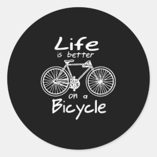 Das Leben von Frauen ist besser auf einem Fahrrad- Runder Aufkleber