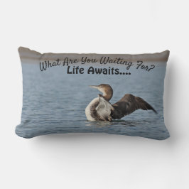Das Leben wartet auf Ihre Träume Lumbar Kissen
