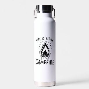 Das Leben wird besser durch das Lagerfeuer Trinkflasche
