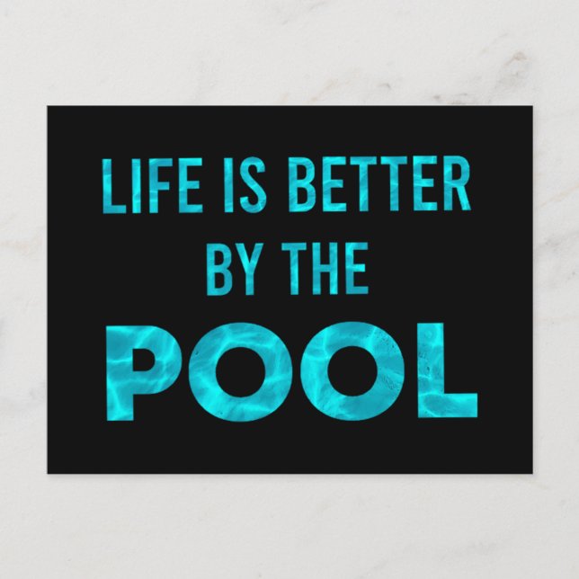 Das Leben wird im Sommer am Pool besser Einladungspostkarte (Vorderseite)