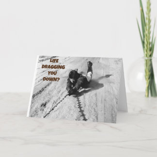 Das Leben zieht dich ab Karte