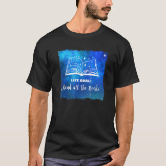 Das Lebensziel alle Bücher lesen Buchleser T-Shirt