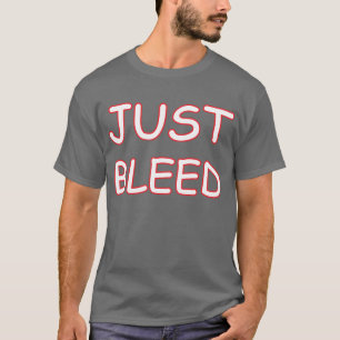 Das legendäre gerade Blut" Shirt