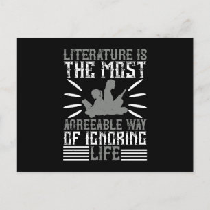 Das Lesen von Literatur bedeutet, das Leben zu ign Postkarte