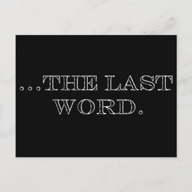 Das letzte Wort Postkarte (Vorderseite)