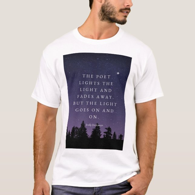 Das Licht geht weiter - Emily Dickinson Poster T-Shirt (Vorderseite)