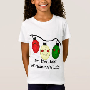 Das Licht von Mommy's Leben - Hemden und Geschenke T-Shirt