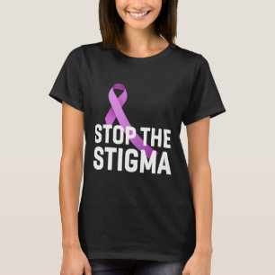 Das Lila Bewusstsein für das Ende der Stigma T-Shirt