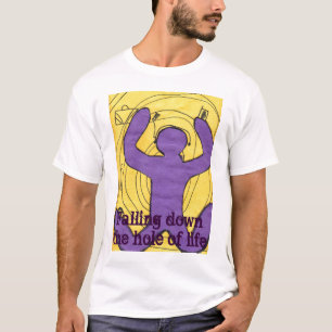 "Das Loch des Lebens durch Tasa" Hartman T-Shirt
