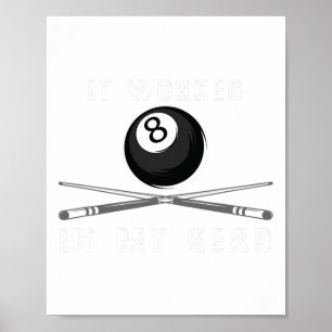 Das lustige Shirt, das in meinem Kopf Pool Billard Poster