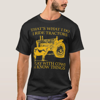 Das mache ich mit Traktoren, die ich mit Kühen spi T-Shirt