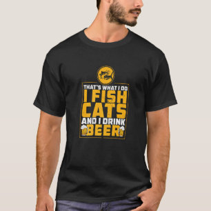Das mache ich, wenn ich Fische fische für einen T-Shirt