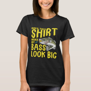 Das macht meinen Bass zum großen Fischen T-Shirt