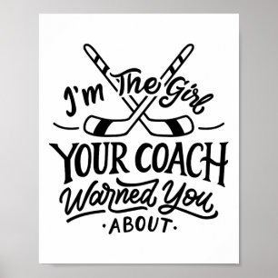 Das Mädchen, dein Coach, warnte dich vor Eishockey Poster