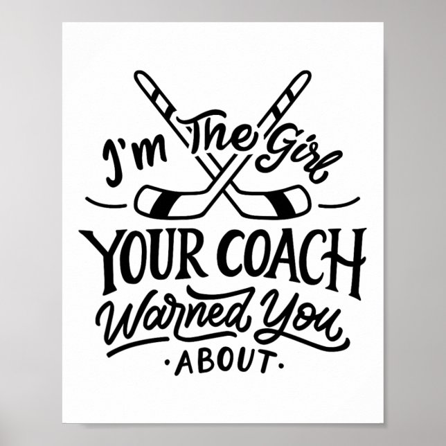 Das Mädchen, dein Coach, warnte dich vor Eishockey Poster (Vorne)