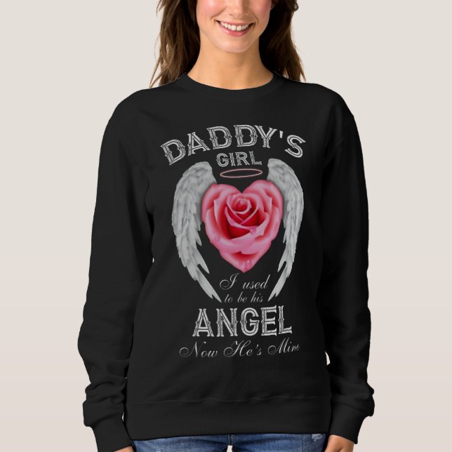 Das Mädchen meines Vaters war früher sein Engel, j Sweatshirt (Vorderseite)