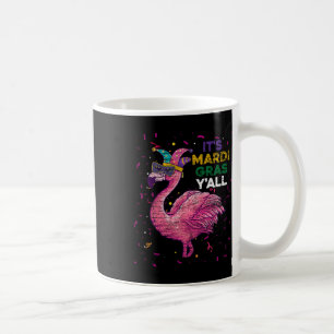 Das Mardi Gras Yall Flamingo Kaffeetasse