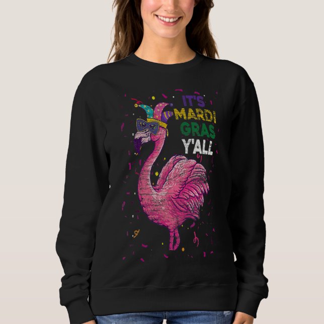 Das Mardi Gras Yall Flamingo Sweatshirt (Vorderseite)
