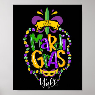 Das Mardi Gras Yall Funny Mardi Gras Party Maskenm Poster