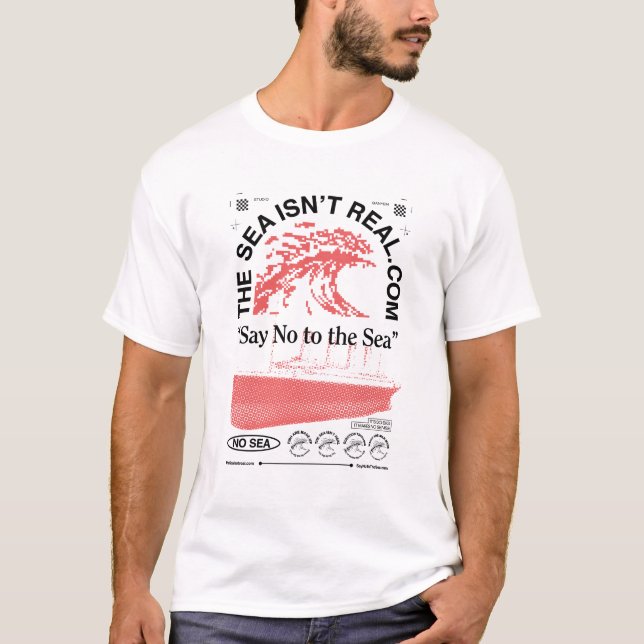 Das Meer ist nicht wirklich T-Shirt (Vorderseite)