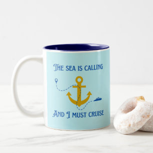 Das Meer ruft und ich muss Cruise fahren Zweifarbige Tasse
