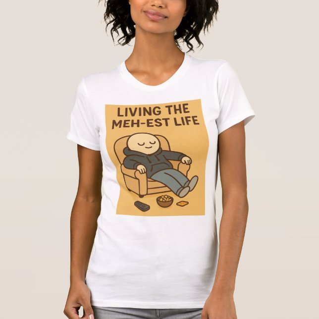 Das Meh-est Leben leben T-Shirt (Vorderseite)