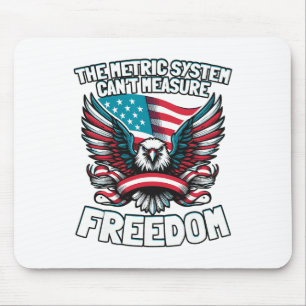 Das metrische System kann die sonnige Freiheit nic Mousepad