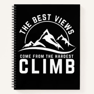 Das Motivierend Climb-Zitat für die besten Ansicht Notizbuch