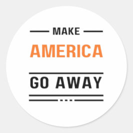 Das Motto der orangefarbenen Typografie, Amerika a Runder Aufkleber