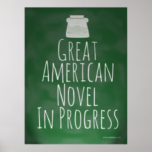Das Motto des großen amerikanischen Schriftsteller Poster