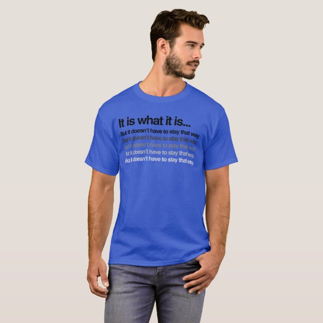 Das muss nicht Bleibe werden T-Shirt (Vorne ganz)