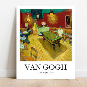 Das Nachtcafé von Vincent Van Gogh Poster