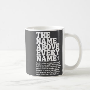 Das Name Über Jedem Namen Kostüm Jesus Christlich  Kaffeetasse