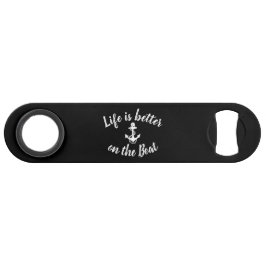 DAS nautische LEBEN IST BESSER AUF DEM BOOT | Bar  Speed Flaschenöffner