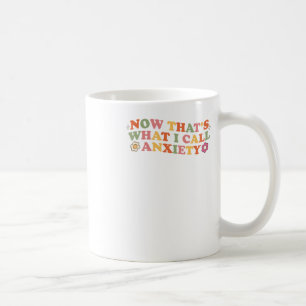 Das nenne ich Angstaufkleber Kaffeetasse