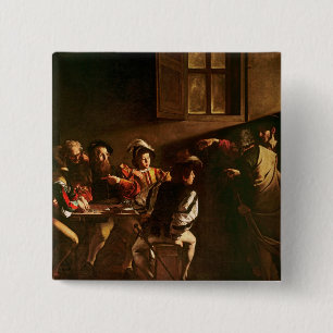 Das Nennen von St Matthew, c.1598-1601 Button